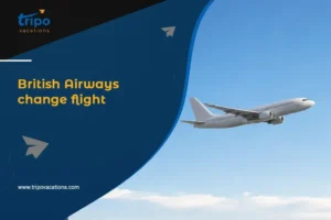 British Airways Change Flight